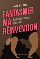 Fantasmer ma réinvention