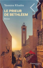 Le prieur de Bethléem