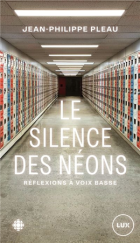 Le silence des néons